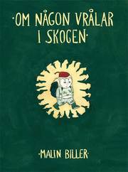 Om n�gon vr�lar i skogen (h�ftad)