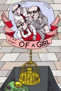 The story of a girl (h�ftad)
