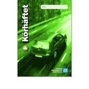 K�rh�ftet till K�rkortsboken (h�ftad)