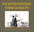 M�n �r fr�n Marstrand : kvinnor �r fr�n Ven Samlade teckningar om relationer