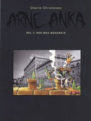 Arne Anka : ner med monarkin (h�ftad)