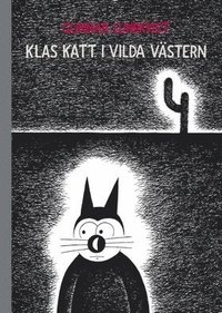 Klas Katt i Vilda V�stern (inbunden)