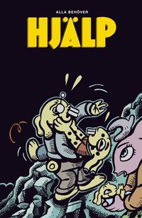 Alla beh�ver hj�lp (h�ftad)
