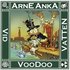 Arne Anka : voodoo vid vatten