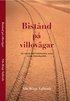 Bist�nd p� villov�gar : en veteran fr�n v�rldsbanken synar svensk bist�ndspolitik