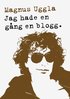 Jag hade en g�ng en blogg