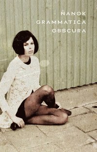 Grammatica Obscura (h�ftad)