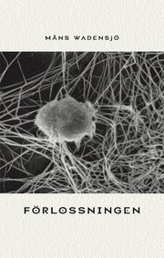 F�rlossningen (h�ftad)