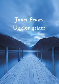Ugglor gr�ter (inbunden)