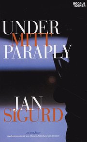 Under mitt paraply : flan�rprosa (pocket)