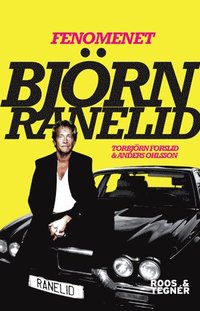 Fenomenet Bj�rn Ranelid (h�ftad)
