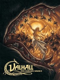 Valhall : den samlade sagan 5 (inbunden)