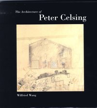 The architecture of Peter Celsing (h�ftad)