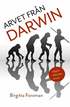 Arvet fr�n Darwin : religion, m�nniska, moral