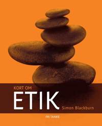 Kort om etik (inbunden)