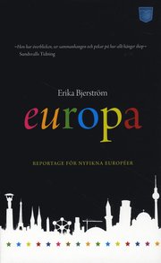 Europa : reportage f�r nyfikna europ�er (pocket)