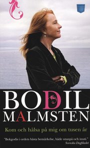 Kom och h�lsa p� mig om tusen �r : www.finistere.se : mars 2006 - april 2007 (pocket)