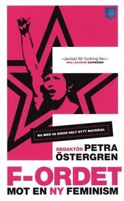 F-ordet : mot en ny feminism (pocket)