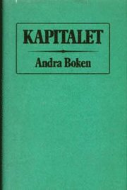 Kapitalet : andra boken : kapitalets cirkulationsprocess : kritik av den po (h�ftad)
