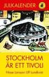Stockholm �r ett tivoli : julkalender