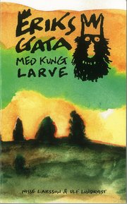 Eriksgata med kung Larve (pocket)