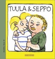 Tuula och Seppo (inbunden)