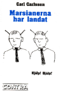 Marsianerna har landat (inbunden)