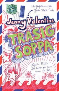 Trasig soppa (inbunden)