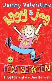 Iggy & jag och f�delsedagen (inbunden)