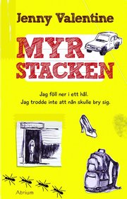 Myrstacken (inbunden)
