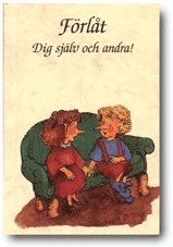 F�rl�t - dig sj�lv och andra (h�ftad)