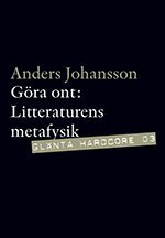 G�ra ont : litter�r metafysik (h�ftad)