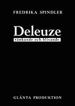Deleuze : tnkande och blivande