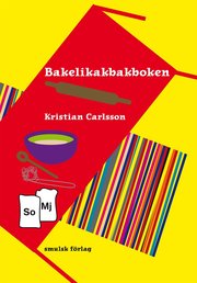 Bakelikakbakboken (h�ftad)