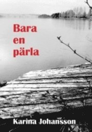 Bara en p�rla (inbunden)