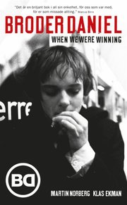 Broder Daniel : When we were winning (e-bok)