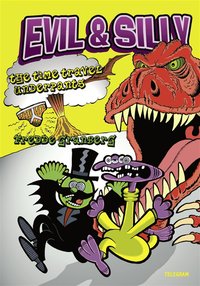 Evil & Silly (inbunden)