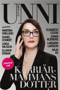 Karri�rmammans dotter (inbunden)