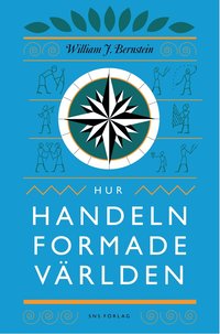Hur handeln formade v�rlden (h�ftad)