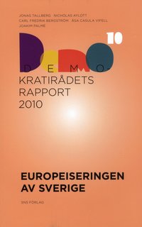 Europeiseringen av Sverige (h�ftad)