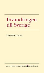 Invandringen till Sverige (pocket)