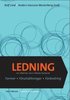 Ledning av f�retag och f�rvaltningar - former, f�ruts�ttningar, f�r�ndring