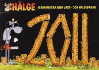 H�lge Almanacka 2011 : �lgmanacka med Jakt- och H�lgedagar (h�ftad)