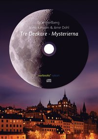 Tre deckare - Mysterierna (ljudbok)