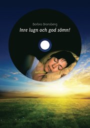 Inre lugn och god s�mn! (ljudbok)