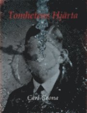 Tomhetens hj�rta (h�ftad)