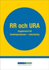 RR och URA. Supplement till Samlingsvolymen - redovisning (h�ftad)