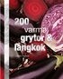 200 varma grytor och l�ngkok