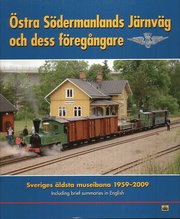 �stra S�dermanlands J�rnv�g och dess f�reg�ngare (inbunden)