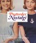 Postordernostalgi : en h�rlig resa genom postordermodets historia